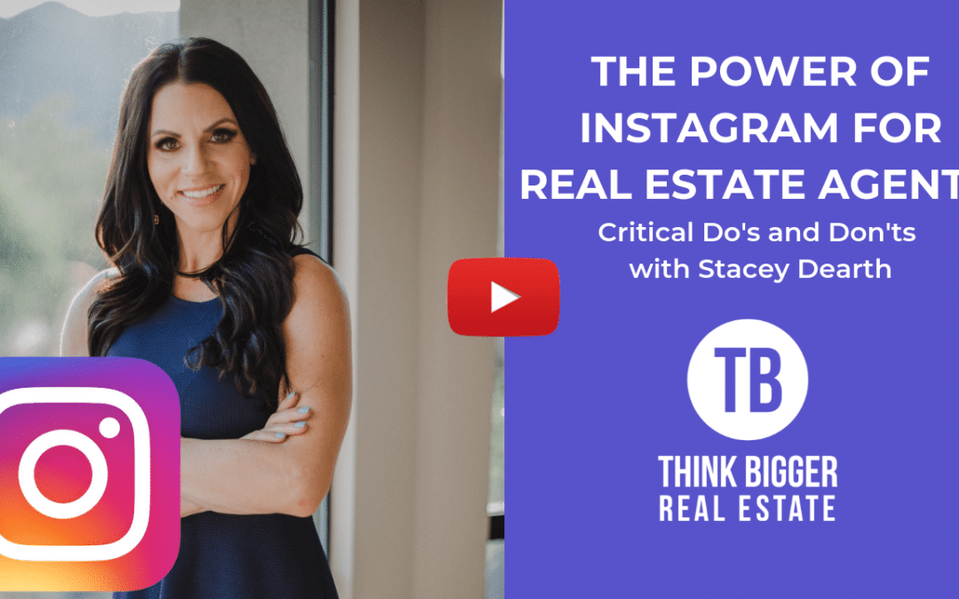 The Power of Instagram for Real Estate Agents