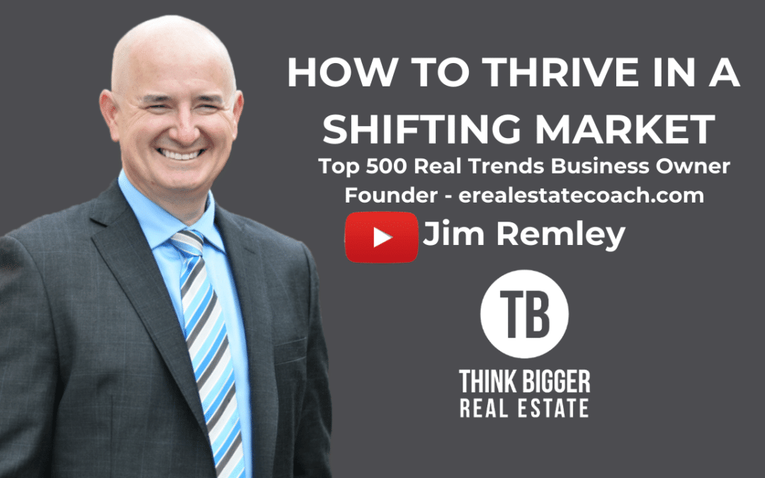 How to Thrive in a Real Estate Market Shift