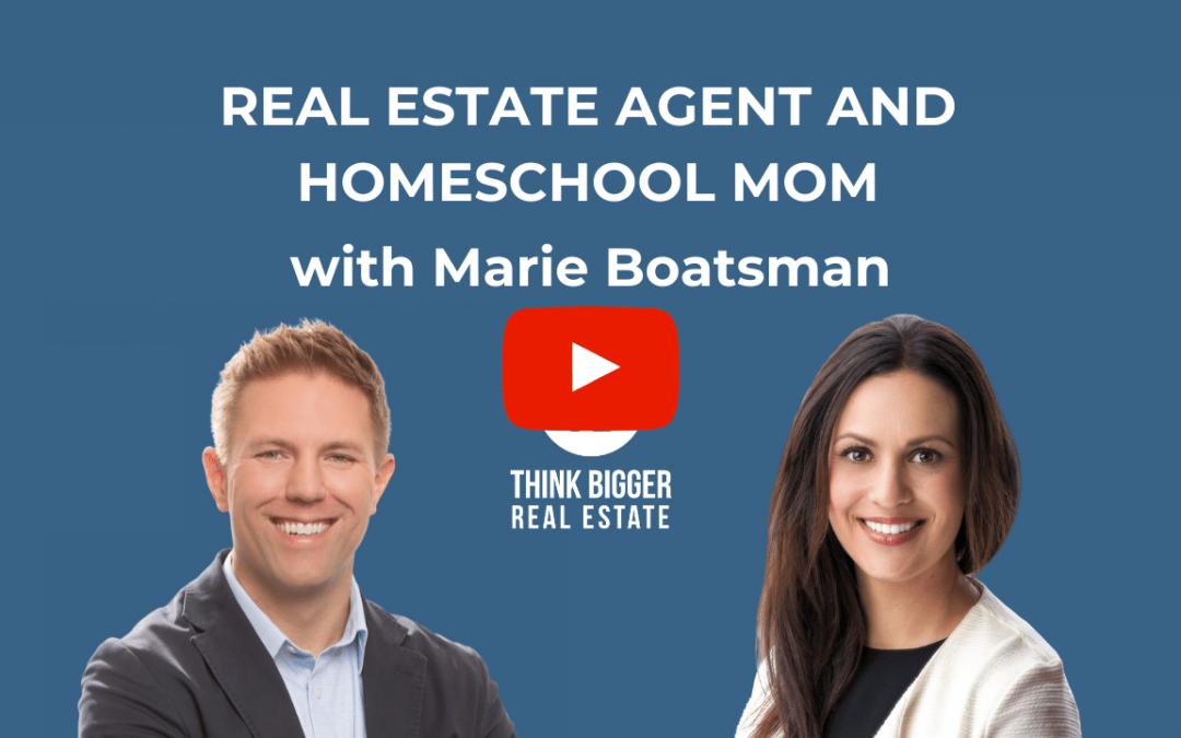 Real Estate Agent and Homeschool Mom with Marie Boatsman