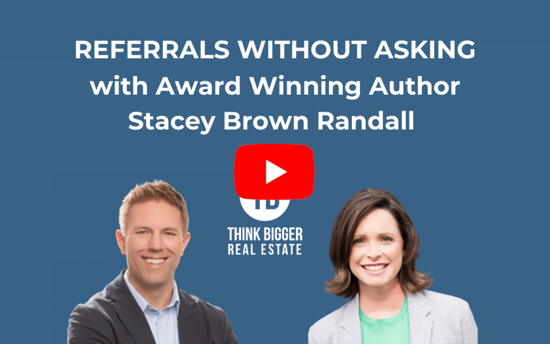 How to Get Referrals Without Asking