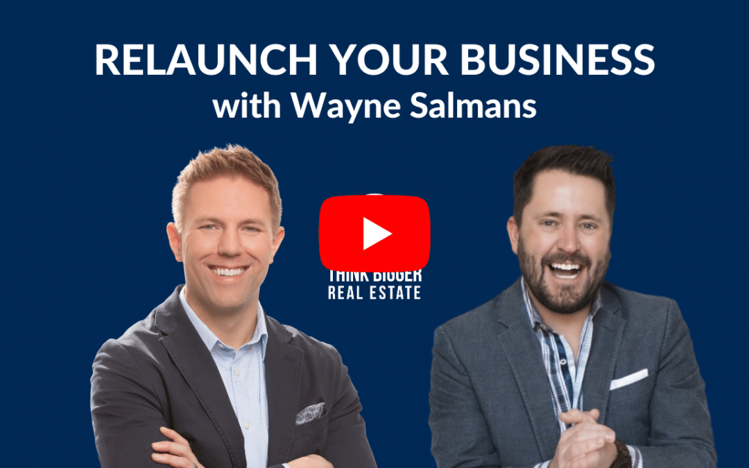 Relaunch Your Business with Wayne Salmans