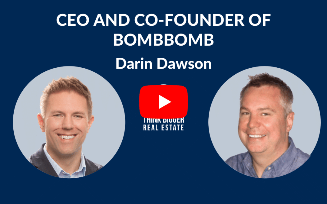 CEO and Co-Founder of BombBomb | Darin Dawson