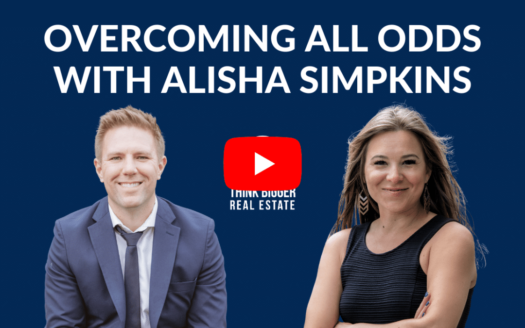 Overcoming All Odds with Alisha Simpkins