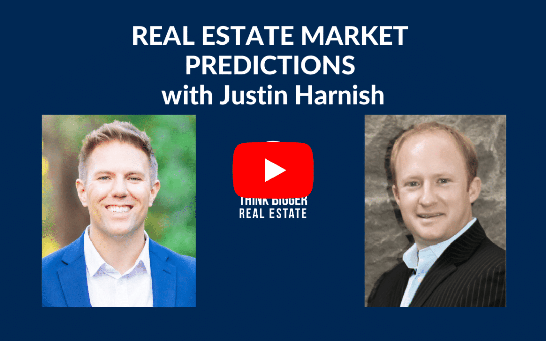 Real Estate Market Predictions with Justin Harnish
