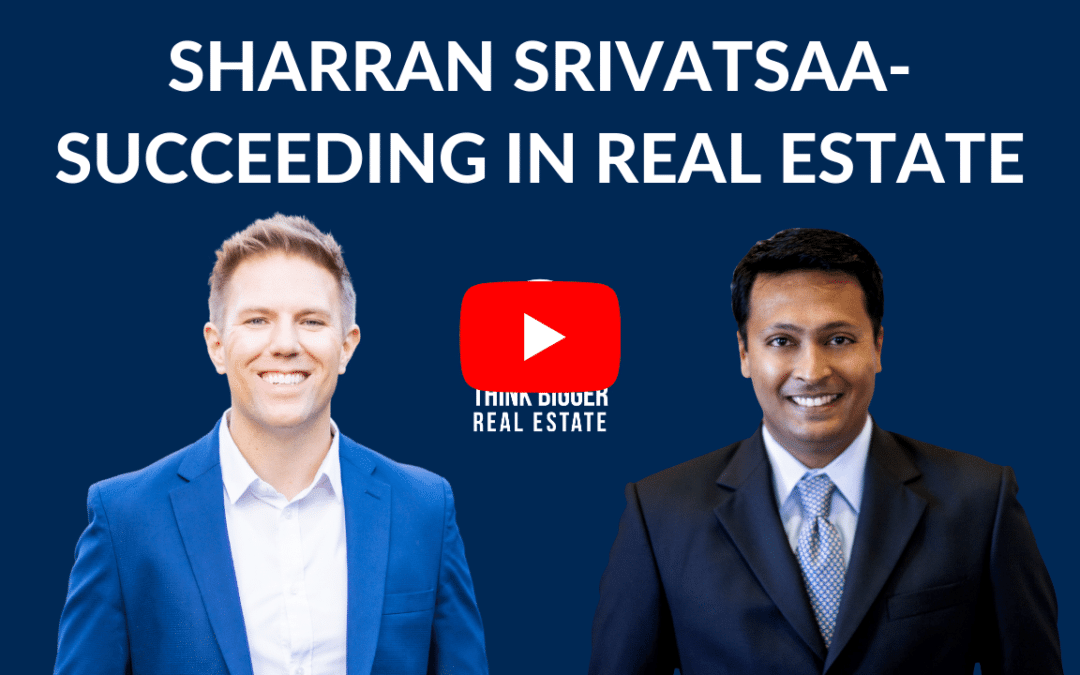 Sharran Srivatsaa- Succeeding in Real Estate