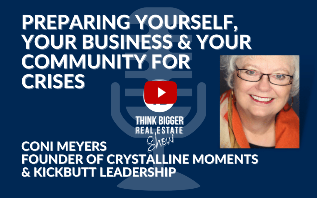 Preparing Yourself, Your Business & Your Community for Crises
