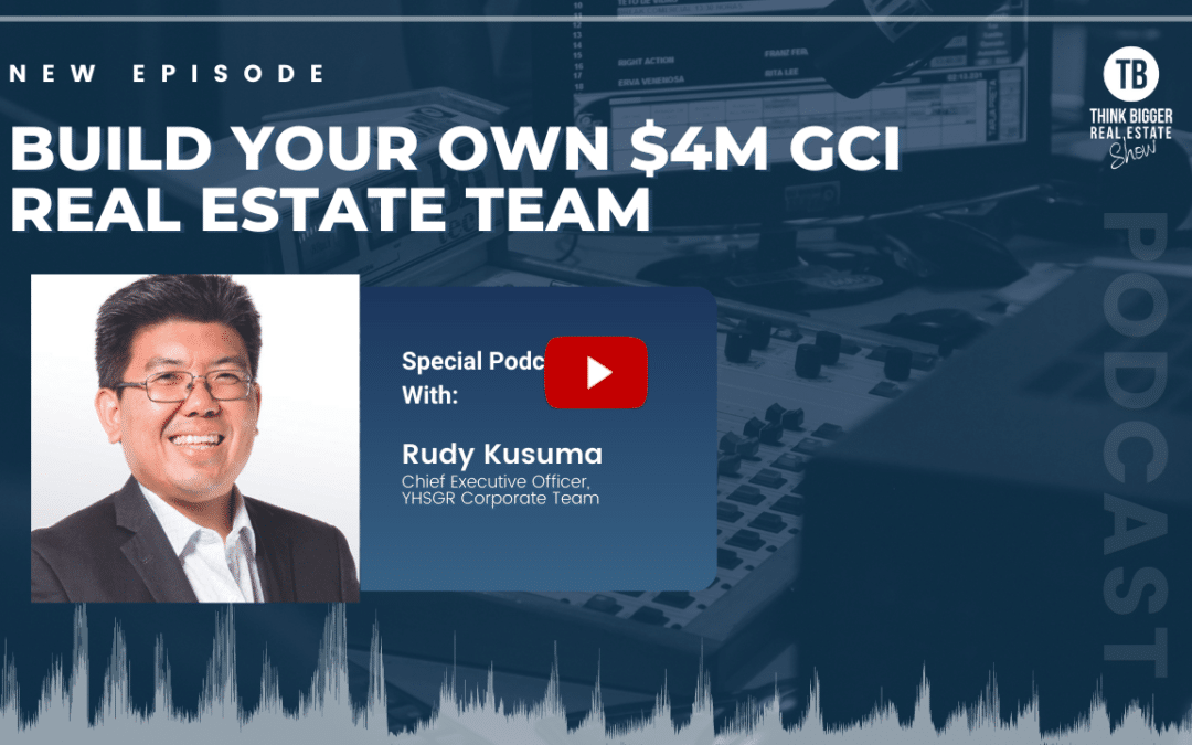 Build Your Own $4M GCI Real Estate Team