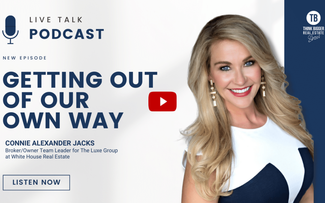 Getting Out of Our Own Way