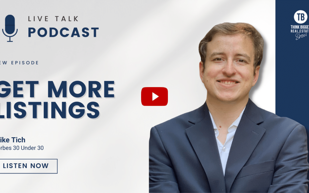 Get More Listings | Mike Tich- HomeRoom, Forbes 30 Under 30