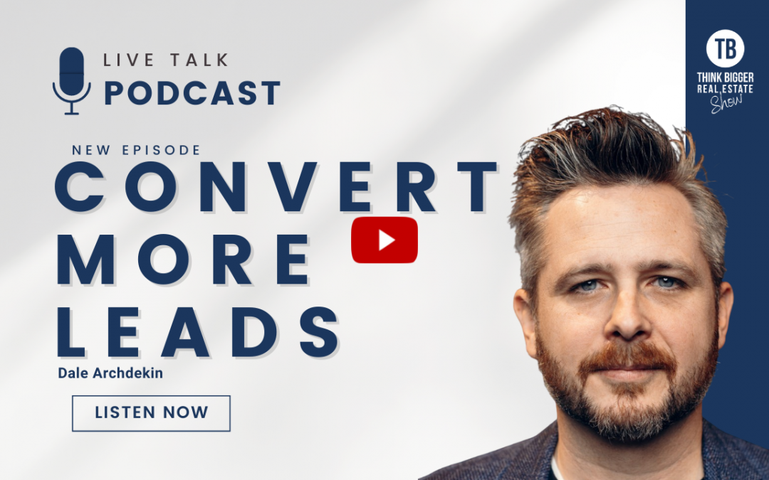 Convert More Leads | Dale Archdekin