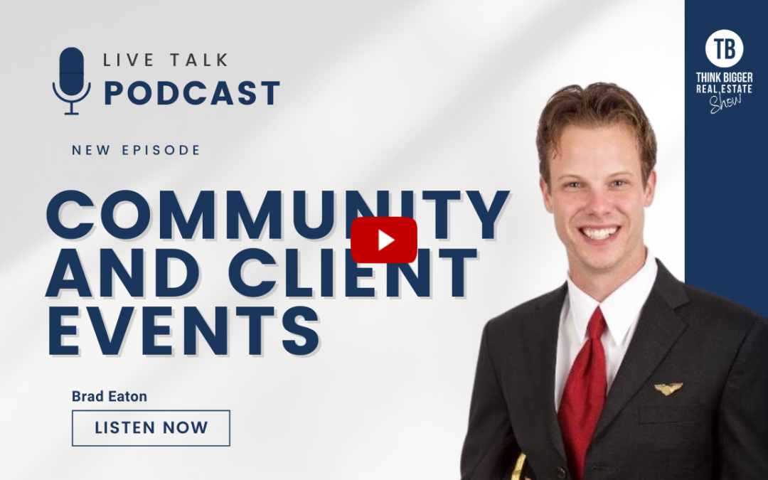 Community and Client Events | Brad Eaton