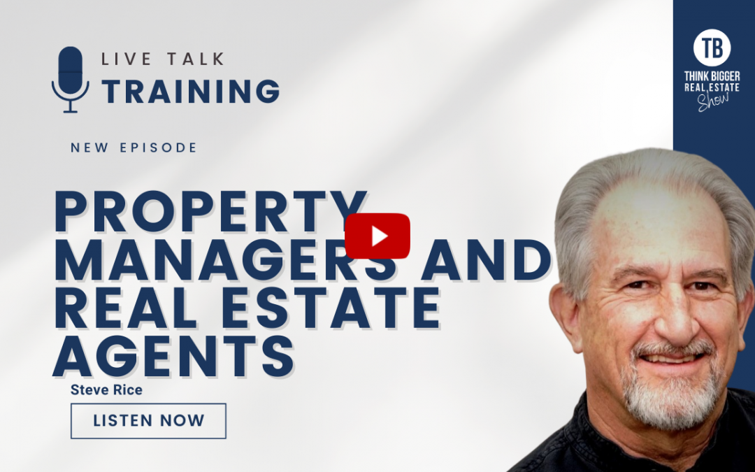 Property Managers and Real Estate Agents | Steve Rice
