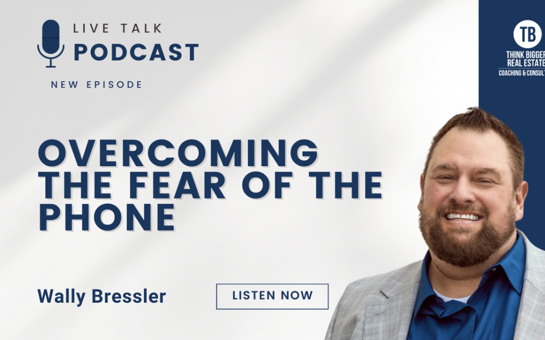 Overcoming the Fear of the Phone