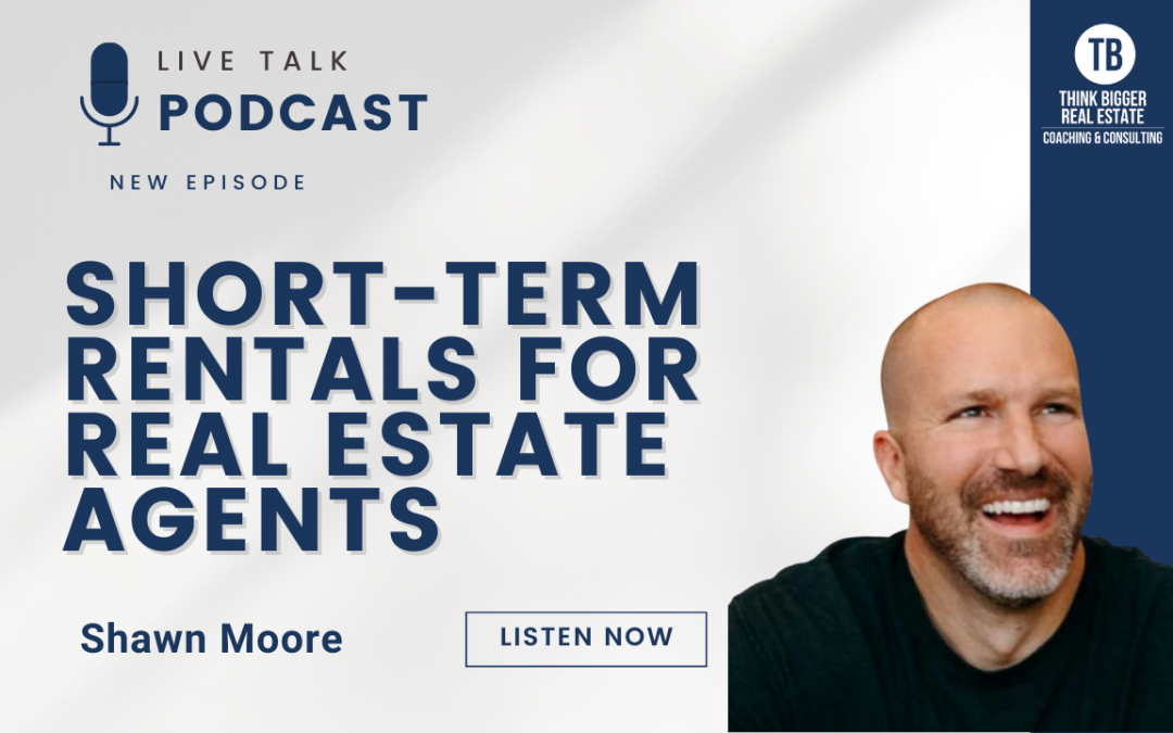 Short-Term Rentals for Real Estate Agents