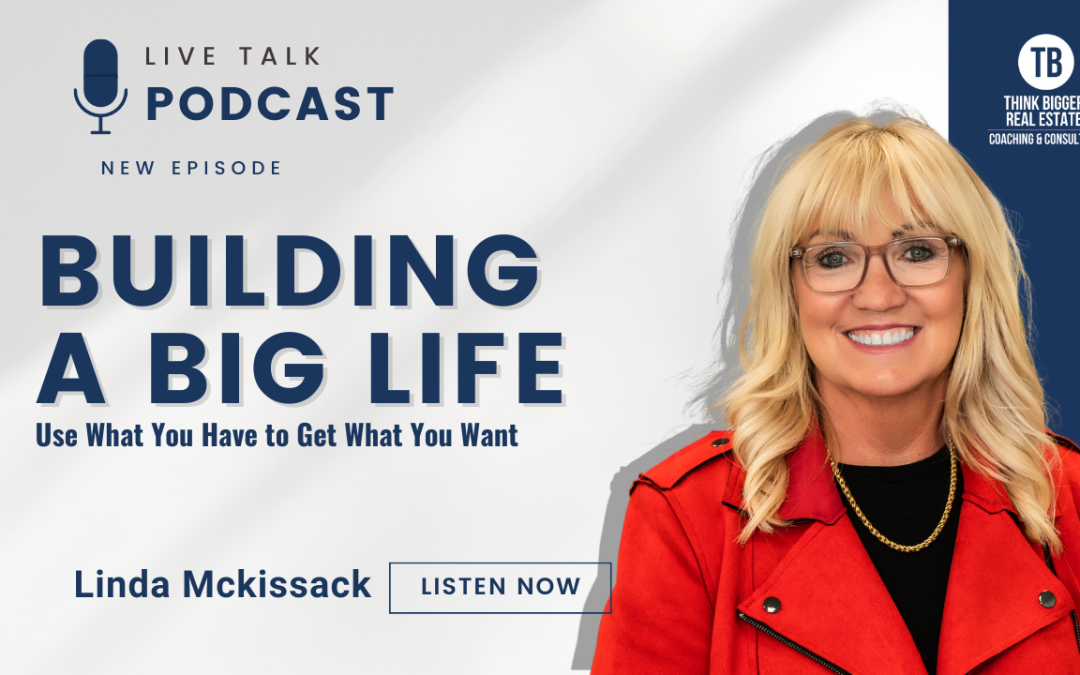 Building a Big Life