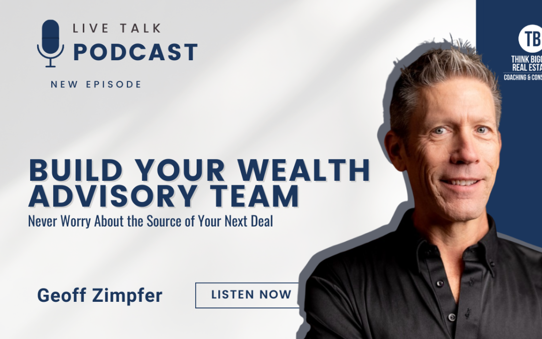 Build Your Wealth Advisory Team